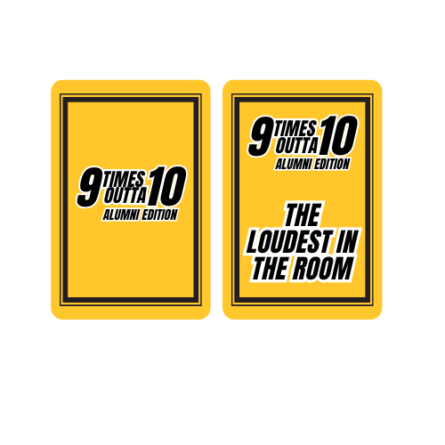 9 Times Outta 10: Alumni Edition – The Ultimate Game for Your Alumni Week!